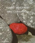 Cover: Hand to Earth: Andy Goldsworthy - Thames & Hudson Ltd