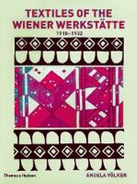 Abbildung von: Textiles of the Wiener Werkstaette 1910-1932 - Thames & Hudson Ltd