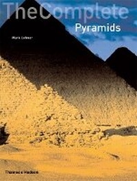 Enlarge image Cover: The Complete Pyramids - Thames & Hudson Ltd