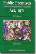 Cover: Commentaries on Public Premises (eviction of Unauthorised Occupants) Act, 1971 - Eastern Book Co