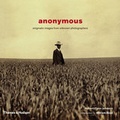 Cover: Anonymous: Enigmatic Images from Unkn - Thames & Hudson Ltd