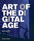 Cover: Art of the Digital Age - Thames & Hudson Ltd
