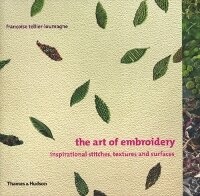 Abbildung von: The Art of Embroidery - Thames & Hudson Ltd
