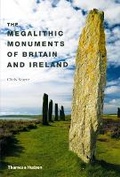 Cover: The Megalithic Monuments of Britain and Ireland - Thames & Hudson Ltd