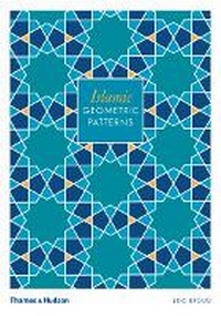 Enlarge image Cover: Islamic Geometric Patterns - Thames & Hudson Ltd