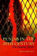 Cover: Punjab in the 20th Century - Shubhi Publications