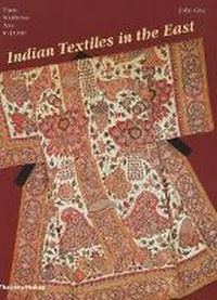 Abbildung von: Indian Textiles in the East - Thames & Hudson Ltd