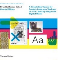 Enlarge image Cover: Graphic Design School - Thames & Hudson Ltd