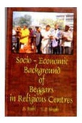 Cover: Socio Economic Background of Beggars in Religious Centres - APH Publishing Corporation