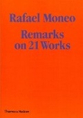 Cover: Rafael Moneo: Remarks on 21 Works - Thames & Hudson Ltd