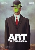 Cover: Art: The Whole Story - Thames & Hudson Ltd