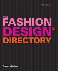 Enlarge image Cover: The Fashion Design Directory - Thames & Hudson Ltd