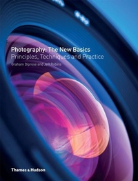 Abbildung von: Photography: The New Basics - Thames & Hudson Ltd