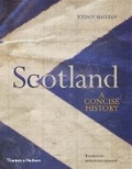 Cover: Scotland: A Concise History - Thames & Hudson Ltd