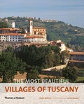 Cover: The Most Beautiful Villages of Tuscany - Thames & Hudson Ltd