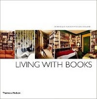 Abbildung von: Living with Books - Thames & Hudson Ltd
