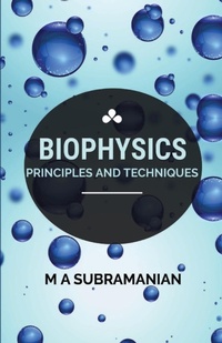 Enlarge image Cover: Biophysics - Mjp Publishers