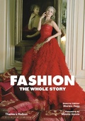 Cover: Fashion: The Whole Story - Thames & Hudson Ltd