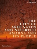 Cover: The City of Akhenaten and Nefertiti - Thames & Hudson Ltd
