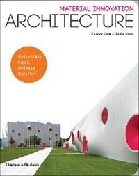 Enlarge image Cover: Material Innovation: Architecture - Thames & Hudson Ltd