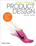 Cover: Material Innovation: Product Design - Thames & Hudson Ltd