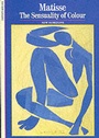 Cover: Matisse:The Sensuality of Colour - Thames & Hudson Ltd