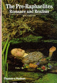 Enlarge image Cover: The Pre-Raphaelites - Thames & Hudson Ltd