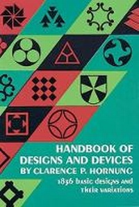 Enlarge image Cover: Handbook of Designs and Devices - Dover Publications Inc.