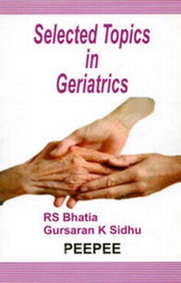 Enlarge image Cover: Selected Topics in Geriatrics: Volume 1 - PeePee Publishers and Distributors Pvt