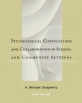 Cover: Psychological Consultation and Collaboration in School and Community Settings - Wadsworth Publishing Co Inc