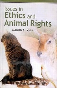 Abbildung von: Issuses in Ethics and Animals Rights - Regency Publications