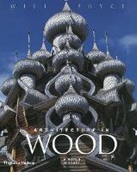 Enlarge image Cover: Architecture in Wood - Thames & Hudson Ltd