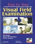 Cover: Step by Step: Visual Field Examination - Jaypee Brothers Medical Publishers