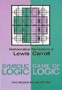 Enlarge image Cover: Symbolic Logic and the Game of Logic - Dover Publications Inc.