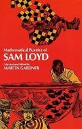 Cover: Mathematical Puzzles of Sam Loyd - Dover Publications Inc.