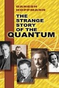 Cover: The Strange Story of the Quantum - Dover Publications Inc.