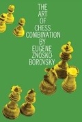 Cover: The Art of Chess Combination - Dover Publications Inc.