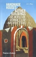 Cover: Handmade Houses & Other Buildings - Thames & Hudson Ltd