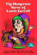 Cover: The Humorous Verse of Lewis Carroll - Dover Publications Inc.