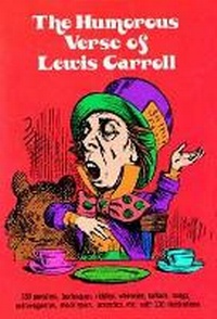 Enlarge image Cover: The Humorous Verse of Lewis Carroll - Dover Publications Inc.