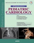 Cover: IAP Speciality Series on Pediatric Cardiology - Jaypee Brothers Medical Publishers
