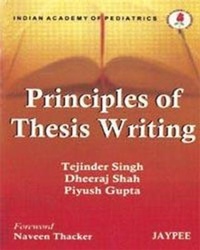 Enlarge image Cover: Principles of Thesis Writing - Jaypee Brothers Medical Publishers