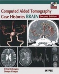 Cover: Computed Aided Tomography Case Histories Brain - Jaypee Brothers Medical Publishers