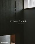 Cover: Byoung Cho - Thames & Hudson Ltd