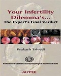 Cover: Your Infertility Dilemmas - Jaypee Brothers Medical Publishers