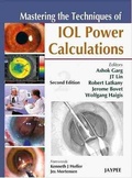 Cover: Mastering the Techniques of IOL Power Calculations - Jaypee Brothers Medical Publishers