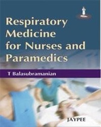 Abbildung von: Respiratory Medicine for Nurses and Paramedicals - Jaypee Brothers Medical Publishers