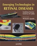 Cover: Emerging Technologies in Retinal Disease - Jaypee Brothers Medical Publishers