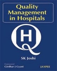 Enlarge image Cover: Quality Management in Hospitals - Jaypee Brothers Medical Publishers