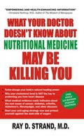 Cover: What Your Doctor Doesn't Know About Nutritional Medicine May be Killing You - Manjul Publishing House Pvt Ltd